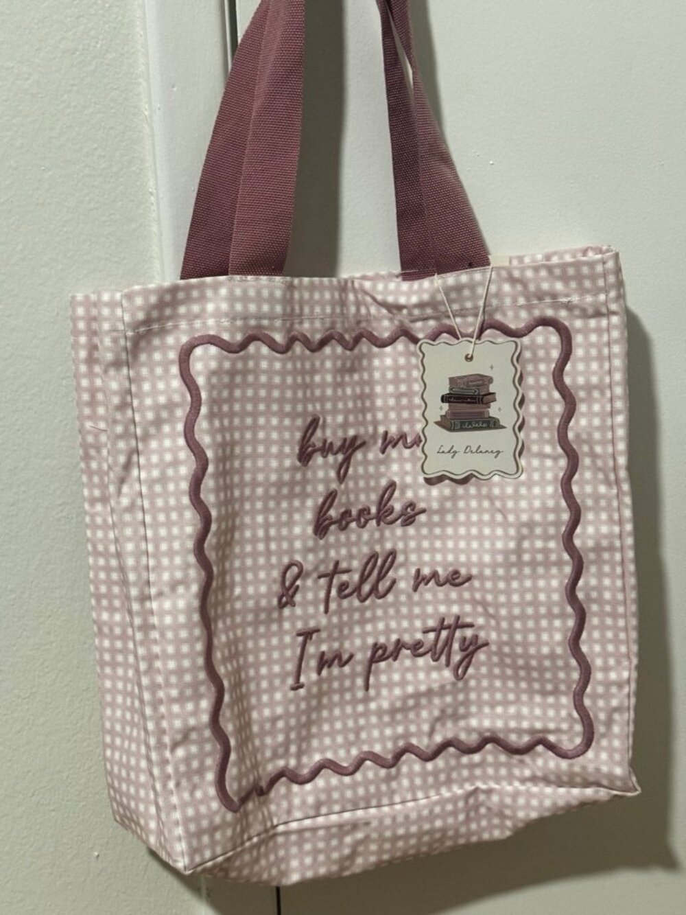“Buy Me Books and Tell Me I’m Pretty” Canvas Tote Bag NWT - Picture 2 of 4